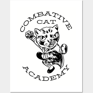 Combative cat academy Posters and Art